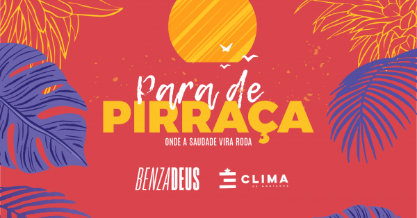 PARA DE PIRRAÇA | O Pagode do Parque da CidadeEstação Zero Nove – Brasília, DFDomingo, 09 de Nov às 15:00
