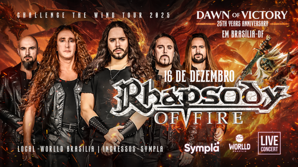 RHAPSODY OF FIRE EM BRASÍLIAWorlld Brasília – Brasília, DFTerça, 16 de Dez às 20:00