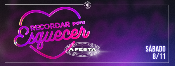 RECORDAR PARA ESQUECER – A FESTAEye Patch Panda – Brasília, DFSábado, 08 de Nov às 19:00