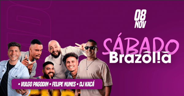 Sábado no Brazólia – Pagode, Sertanejo e Funk 08.11Brazolia Cozinha E Bar – Brasília, DFSábado, 08 de Nov às 19:00