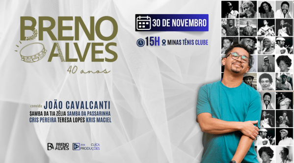 Breno Alves – 40 anosMinas Brasília Tênis Clube – Brasília, DFDomingo, 30 de Nov às 14:00