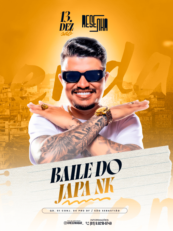 BAILE DO JAPA NK NO RESENHA BARResenha Bar – Brasília, DFSábado, 13 de Dez às 21:00
