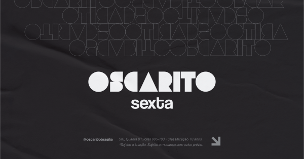 Sexta no OscaritoOscarito Brasília: Esporte, Balada, Lazer, Shows, Música, Feijoada – Brasília, DFSexta, 12 de Dez às 19:00