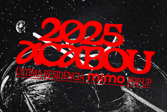 MIMO POP UP 2025Casa MimoBar – Brasília, DFTerça, 23 de Dez às 19:00