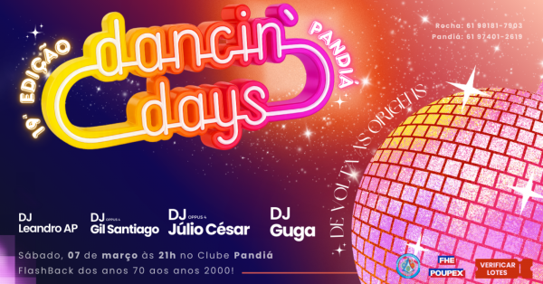 DANCI´N DAYS PANDIÁ 19ª EDIÇÃO – FLASHBACK 70 80 90 00Clube dos Subtenentes e Sargentos do Exército em Brasília – Sede SMU – Brasília, DFSábado, 07 de Mar às 21:00