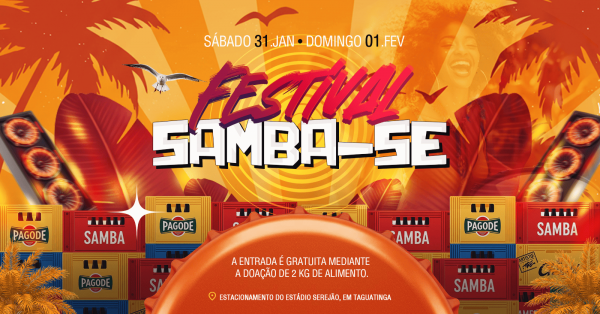 Festival Samba-seEstacionamento do Estádio Elmo Serejo Farias (Serejão) – Brasília, DF31 de Jan a 01 de Fev