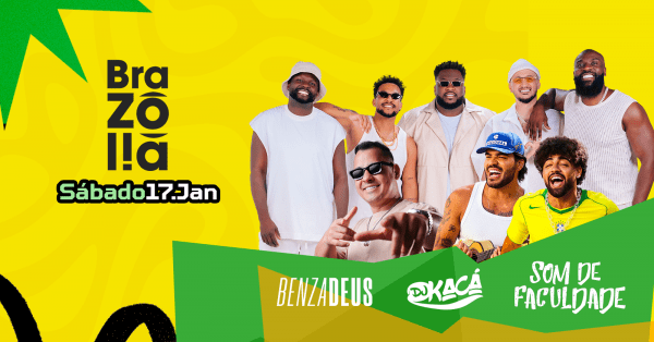 Benzadeus e Som de Faculdade no Brazólia | 17.01Brazolia Cozinha E Bar – Brasília, DFSábado, 17 de Jan às 19:00