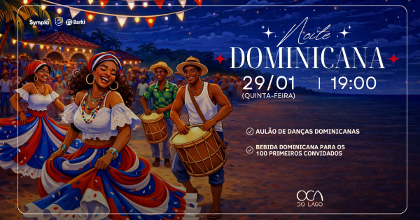 NOITE DOMINICANA NA OCA #9OCA DO LAGO – Brasília, DFQuinta, 29 de Jan às 19:00