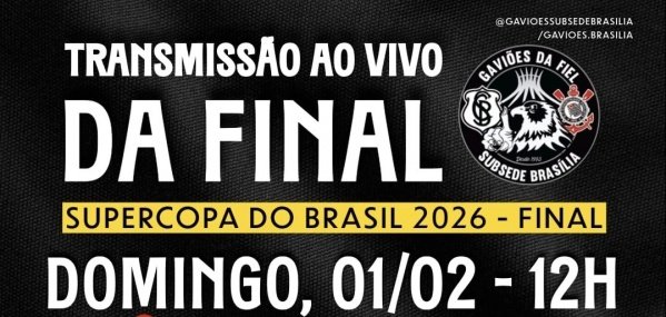 TRANSMISSÃO DA FINALGavioes – Brasília, DFDomingo, 01 de Fev às 16:30